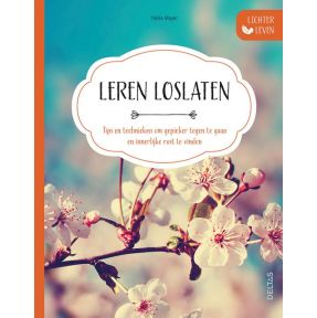 Lichter leven - Leren loslaten