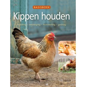 Basisboek Kippen houden