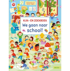 We gaan naar school! Kijk- en zoekboek