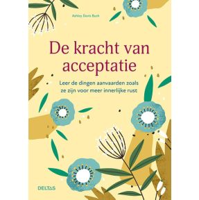 De kracht van acceptatie