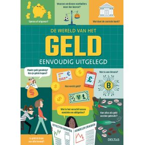 De wereld van het geld eenvoudig uitgelegd