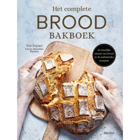 Het complete brood bakboek