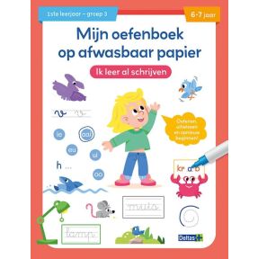 Mijn oefenboek op afwasbaar papier Ik leer al schrijven 6-7 jaar