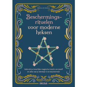 Beschermingsrituelen voor moderne heksen