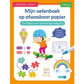 Mijn oefenboek op afwasbaar papier De tafels van vermenigvuldiging 7-8 jaar