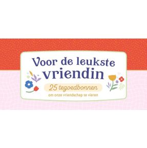 Voor de leukste vriendin 25 tegoedbonnen