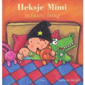 Heksje Mimi is (niet) bang