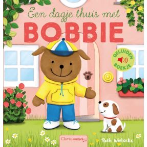 Een dagje thuis met Bobbie