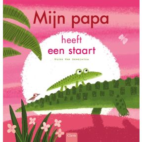 Mijn papa heeft een staart