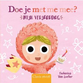 Doe je met me mee? Mijn verjaardag