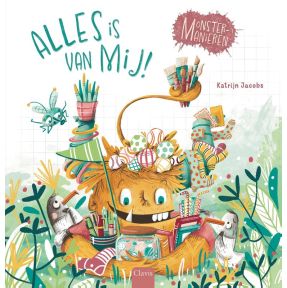 Alles is van mij!