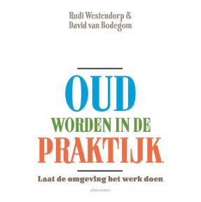 Oud worden in de praktijk