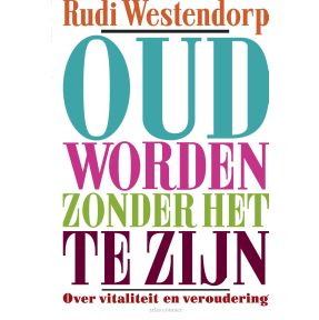 Oud worden zonder het te zijn