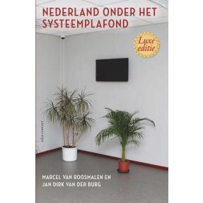 Nederland onder het systeemplafond