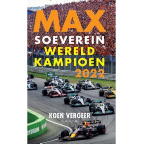 Max soeverein wereldkampioen 2022