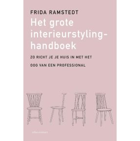 Het grote interieurstylinghandboek