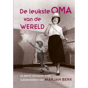 De leukste oma van de wereld