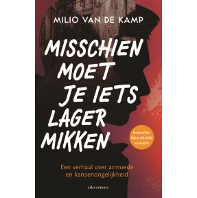 Misschien moet je iets lager mikken