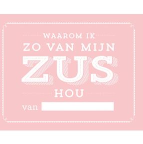 Waarom ik zo van mijn zus hou