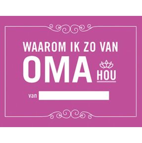 Waarom ik zo van oma hou