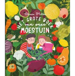 Het grote boek van onze moestuin