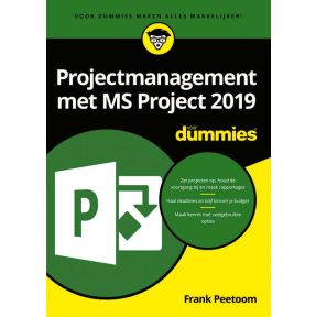 Projectmanagement met MS Project 2019 voor Dummies