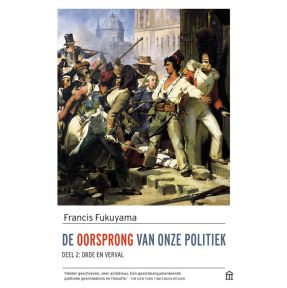 De oorsprong van onze politiek, deel 2