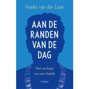 Aan de randen van de dag