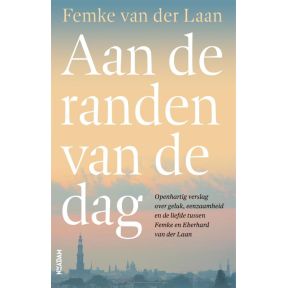 Aan de randen van de dag