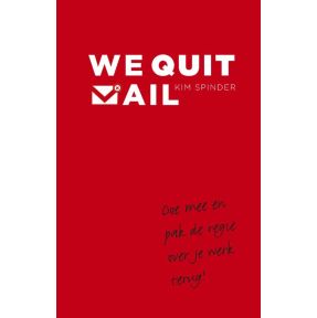 We quit mail