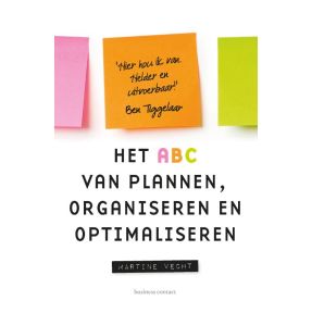 Het ABC van plannen, organiseren en optimaliseren