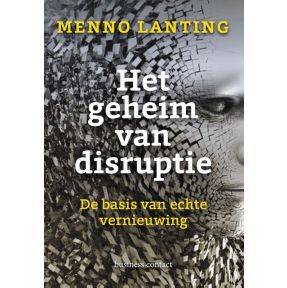 Het geheim van disruptie