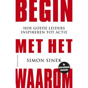 Begin met het waarom