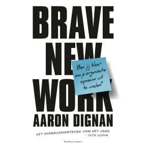 Brave New Work