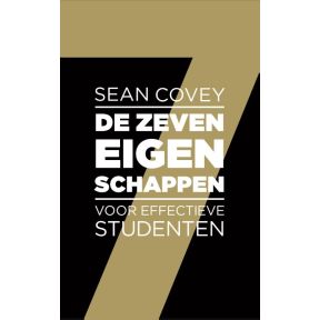 De zeven eigenschappen voor effectieve studenten