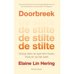 Doorbreek de stilte