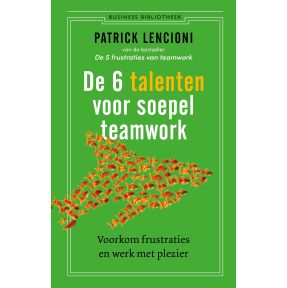 De 6 talenten voor teamwork