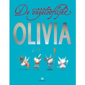 De ongelooflijke Olivia