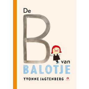 De B van Balotje!