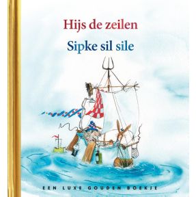 Sipke gaat zeilen / Sipke sil sile