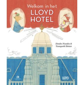 Welkom in het Lloyd Hotel