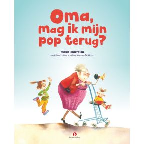 Oma, mag ik mijn pop terug?