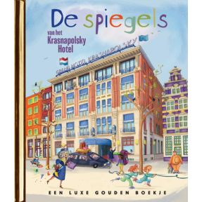 De spiegels van het Krasnapolsky Hotel