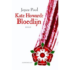 Kate Howard: bloedlijn