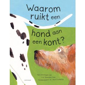 Waarom ruikt een hond aan een kont?