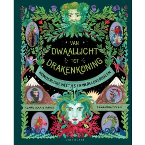 Van dwaallicht tot drakenkoning