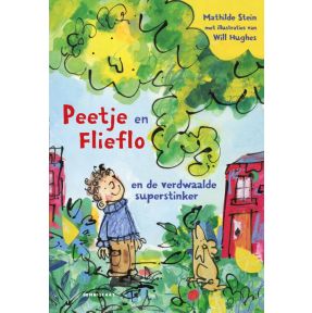 Peetje en Flieflo en de verdwaalde superstinker