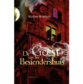 De geest van het Besiendershuis