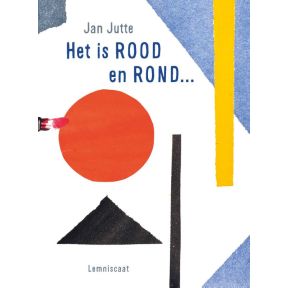 Het is rood en rond…