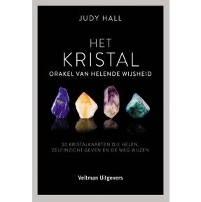 Het kristal, orakel van helende wijsheid